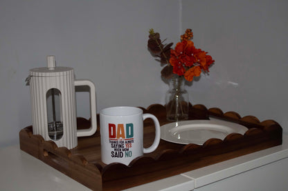 Thanks For Saying Yes When Mum Said No 11oz Mug
