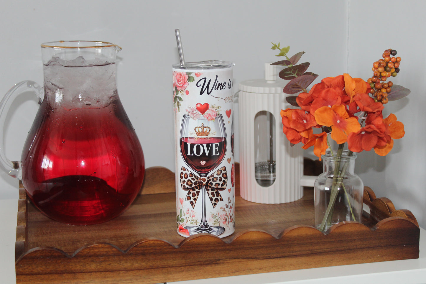 Wine Is My Love Language 20oz Tumbler With Lid & Straw