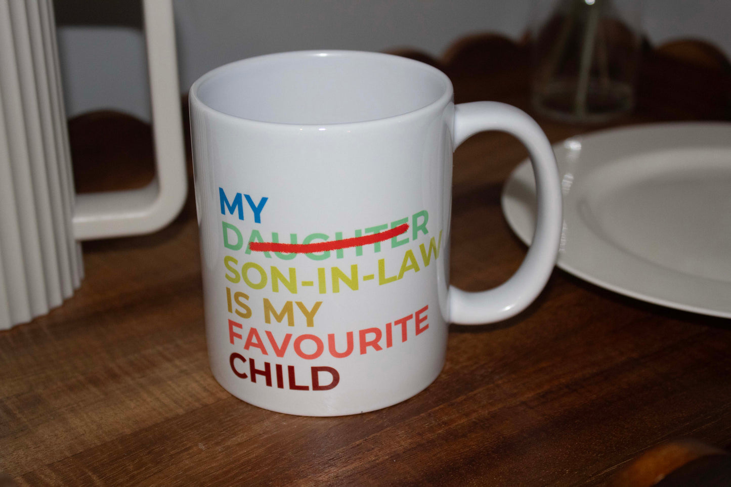 My Son-In-Law Is My Favourite Child 11oz Mug